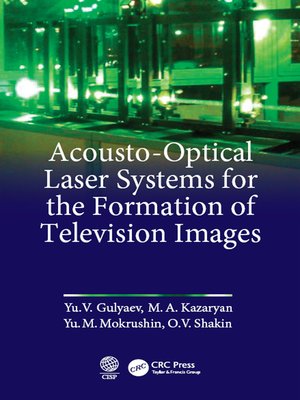 cover image of Acousto-Optical Laser Systems for the Formation of Television Images